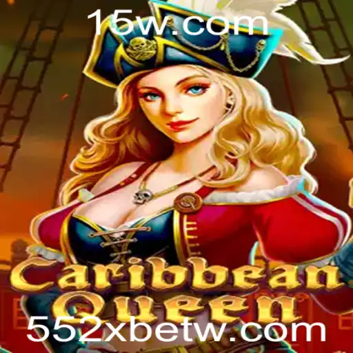 CaribbeanQueen: Mergulhe na Aventura com 552Xbet